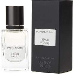 Eau De Parfum Spray 0.5 Oz - Banana Republic Neroli Woods By Banana Republic